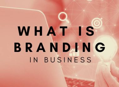 What Is Branding in Business